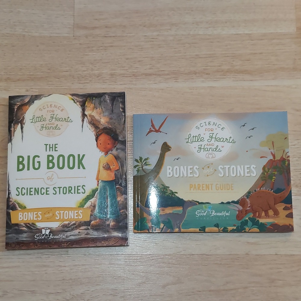 The Good And The Beautiful Science Bones And Stones Set Parent Guide Big Book